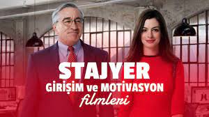 Girişim ve Motivasyon Filmleri “Stajyer”