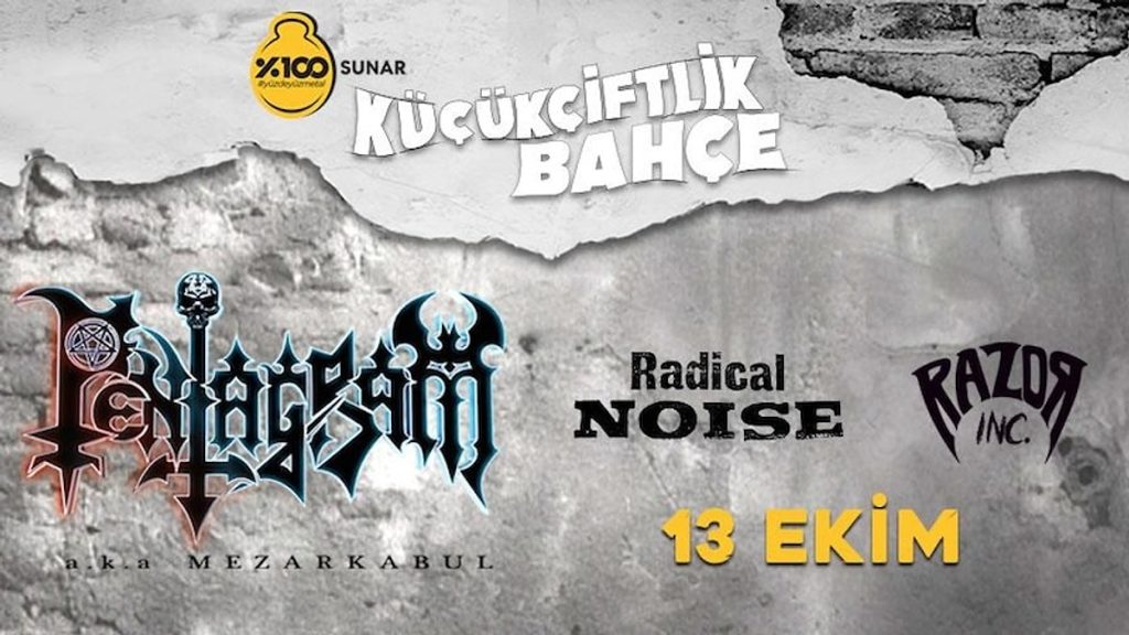 Pentagram, Radical Noise ve Razor Inc. 13 Ekim’de KüçükÇiftlik Bahçe’de!