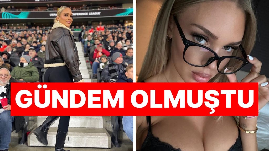 Galatasaraylı Futbolcunun İstanbul’a Çağırdığı Katharina Amalia Neler Olduğunu Anlayamadı