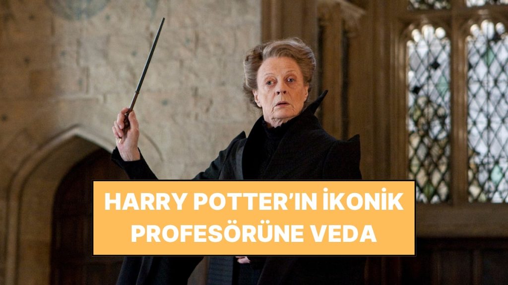 Maggie Smith, Hep İkonik Rolüyle Hatırlanacak