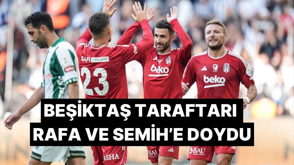 Beşiktaş Taraftarı Rafa Silva ve Semih Kılıçsoy’u Çok Özlemişti, Konyaspor Maçında Hasret Giderdiler