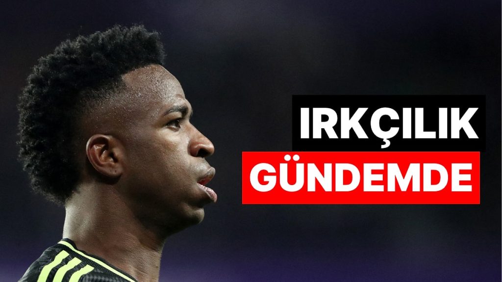 İspanya’da Real Madrdi Futbolcusu Vinicius’a Karşı Çirkin Kampanya Başlatanlara Gözaltı