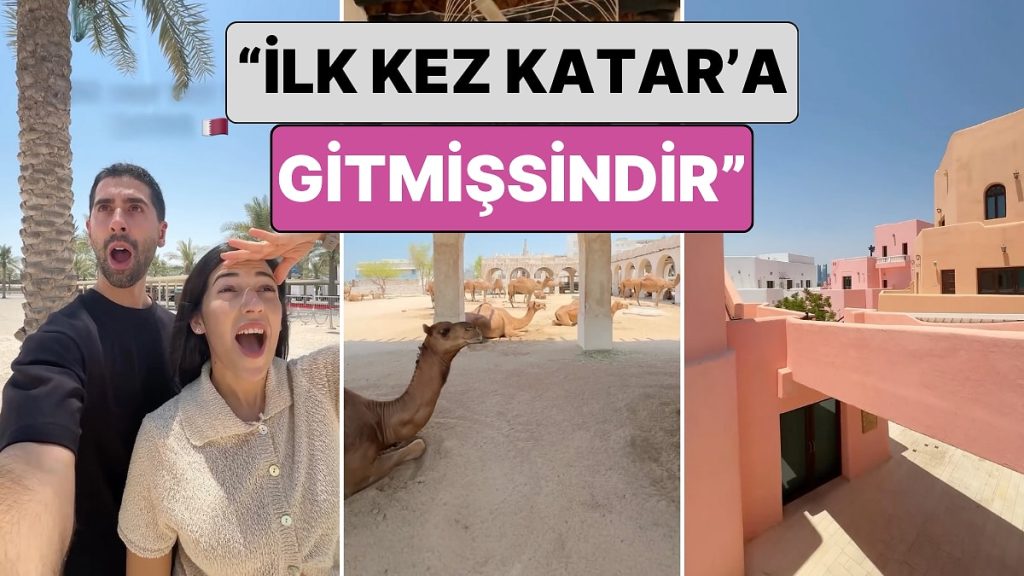 İlk Kez Katar’ı Ziyaret Eden Bir Çift Gördüğü Manzaralar Karşısında Yaşadıkları Şaşkınlığı Paylaştı