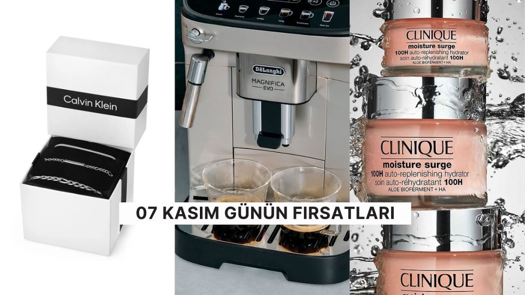 Bugün İndirimde Neler Var? Clinique Nemlendirici’den Delonghi Kahve Makinesi’ne 7 Kasım 2024 Günün Fırsatları