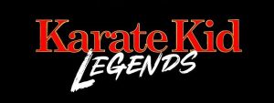 The Karate Kid: Legends Filminden İlk Fragman Paylaşıldı