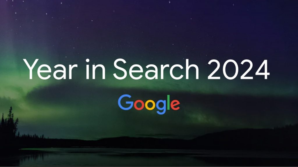 Google, Türkiye’de 2024’ün en çok merak edilen aramalarını açıkladı