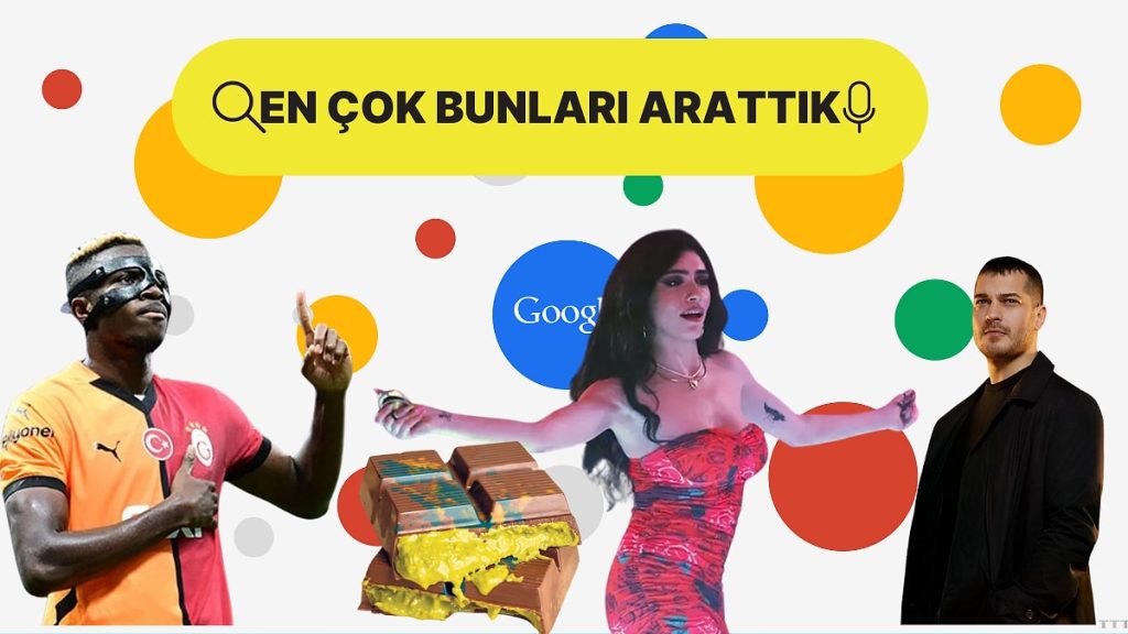Google Türkiye’de 2024 Yılında En Çok Aranan Kelimeleri Duyurdu