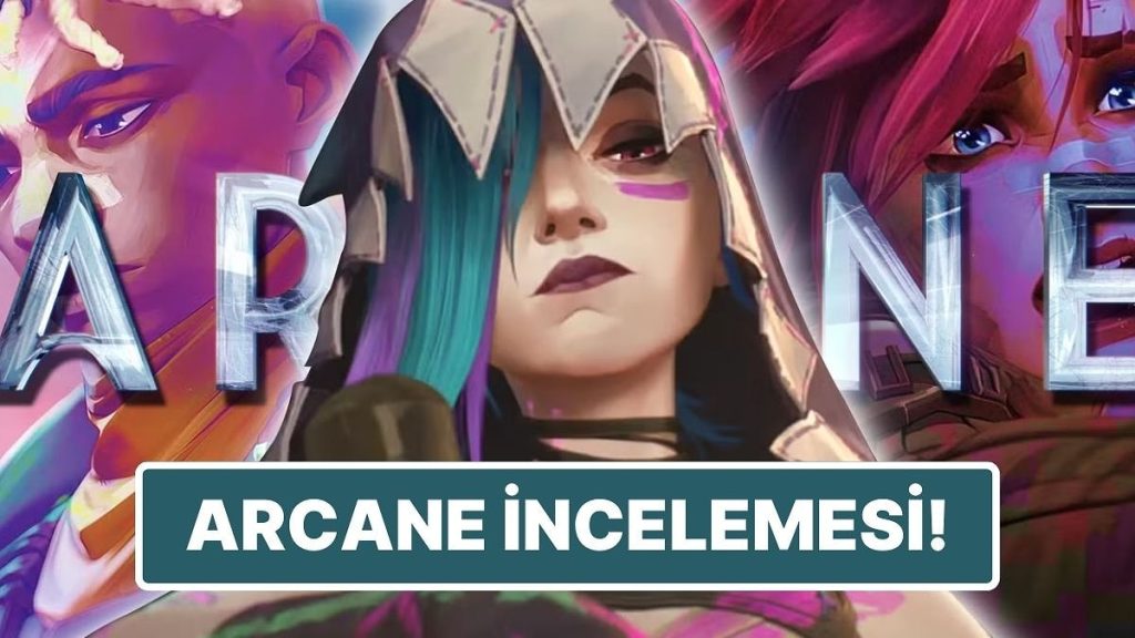 Arcane Dizisini Lore’a Hakim Biri Olarak İnceliyorum