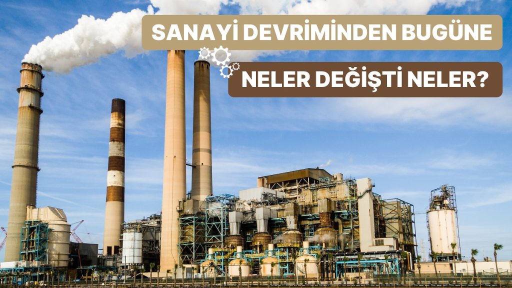 Üretim Sektörünün Geçirdiği 13 Evrim