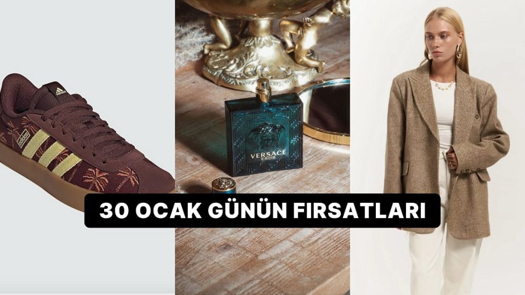 Bugün İndirimde Neler Var? Versace Eros Parfüm’den Adidas Marka Ayakkabılara 30 Ocak 2025 Günün Fırsatları