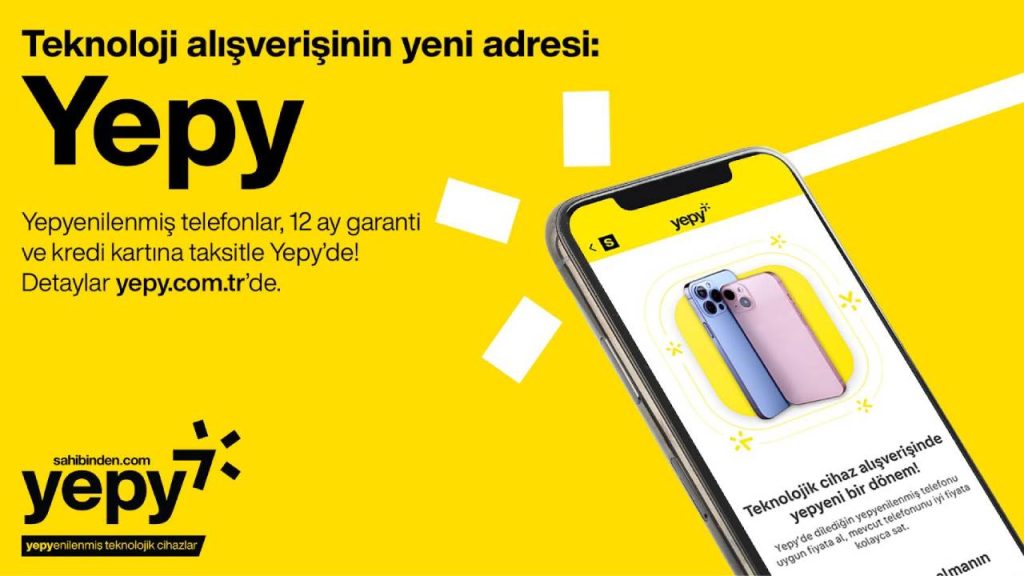Sahibinden’den yenilenmiş telefon için yeni pazar yeri: Yepy