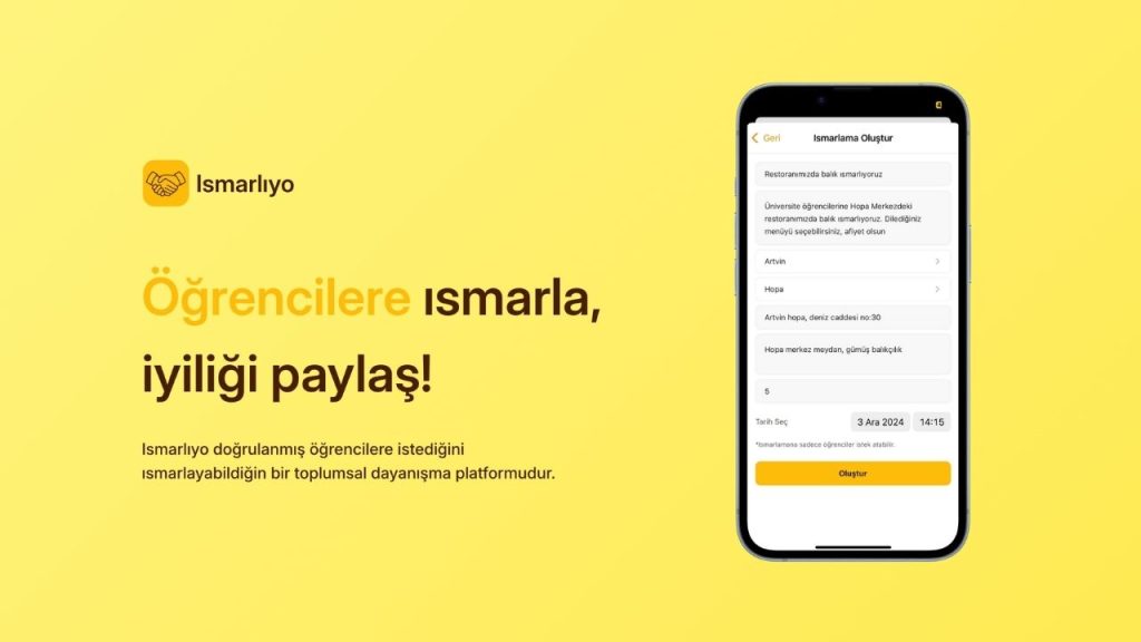 Bireylerin ve işletmelerin öğrencilere istediğini ısmarlamasını sağlayan platform: Ismarlıyo