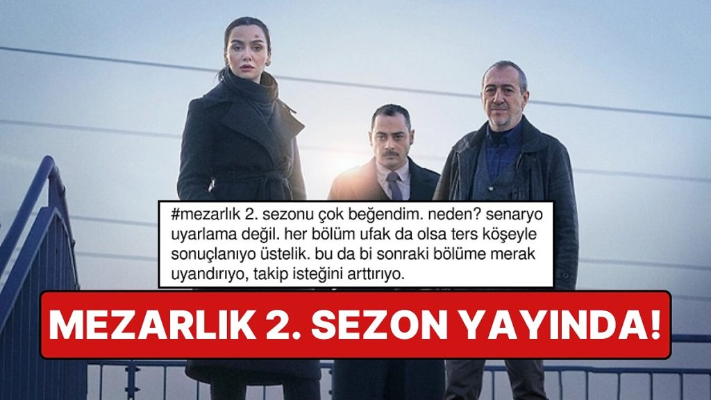 Birce Akalay’ın Dizisi Mezarlık’ın 2. Sezonuna Yorum Üstüne Yorum Geldi!