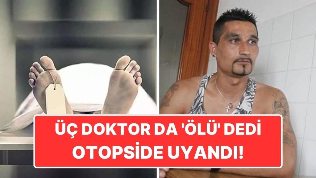 Üç Doktorun da ‘Ölü’ Dediği Mahkumun Otopsi Öncesi Uyanmasının Ardındaki Şaşırtıcı Olay