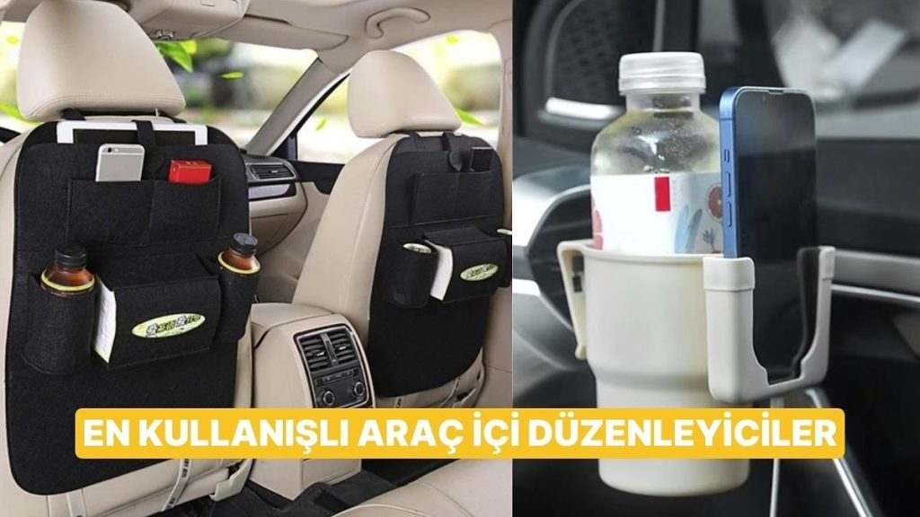 Çok Seyahat Edenlerin “İyi ki Almışım” Diyeceği 10 Araç İçi Düzenleyici