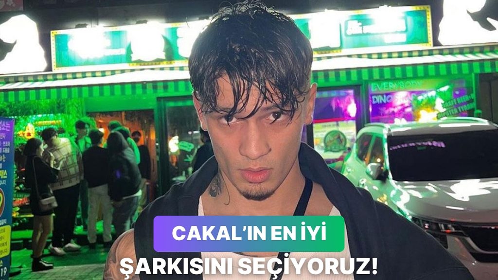 Toplanın Dev Çakal Anketi Başlıyor: Cakal’ın En İyi Şarkısı Hangisi?
