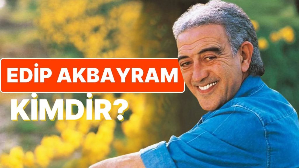 Edip Akbayram Kimdir, Öldü mü? Şarkıcı Edip Akbayram Eğitimi ve Kariyeri