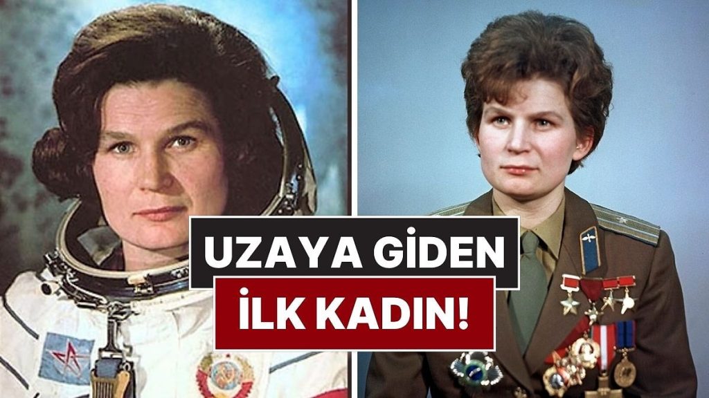 Sistem Hatasını da Kendi Düzeltti! Uzaya Giden İlk Kadın Valentina Tereshkova’nın Hikayesi