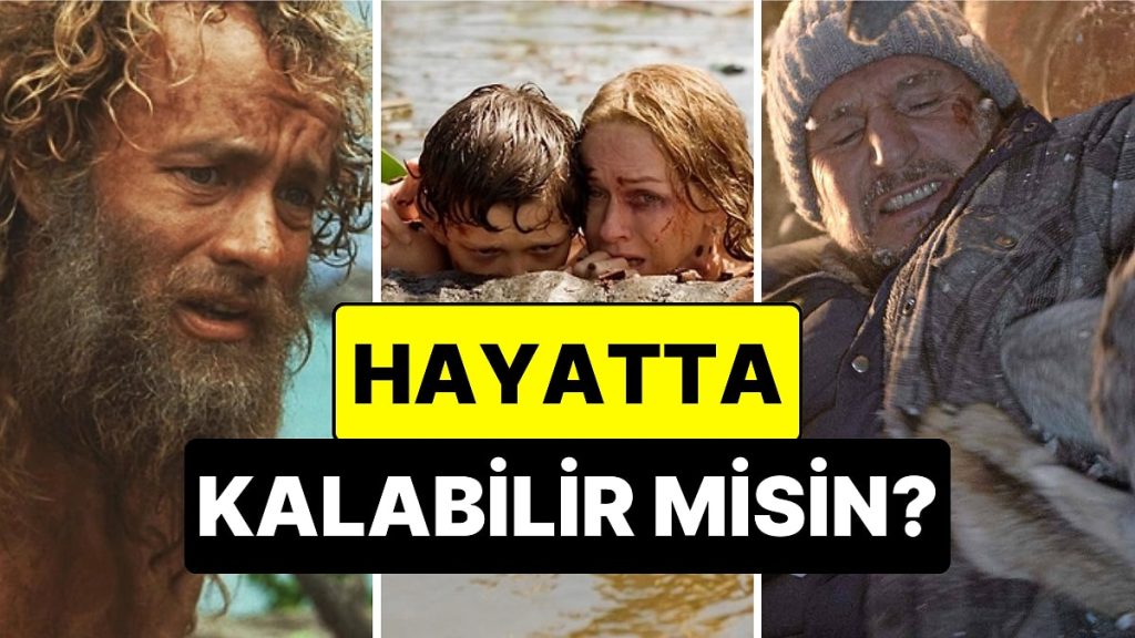 Hayatta Kalma Mücadelesini En İyi Anlatan 15 Film!