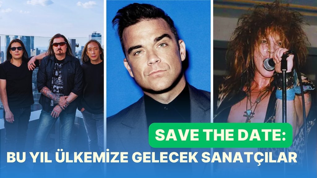 Bu Yıl Türkiye’ye Gelecek Sanatçılardan Konser Öncesi Dinlemeniz Gereken 21 Şarkı