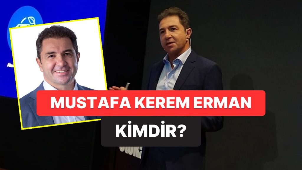 Mustafa Kerem Erman Kimdir? Otokar Genel Müdür Yardımcısı Mustafa Kerem Erman’ın Diploması İptal mi Edildi?