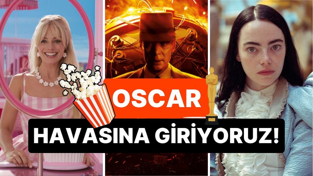 2025 Oscar Töreni’ne Odaklanmışken Geçen Yılın En İyi Filmlerini Bir Kez Daha Hatırlayalım