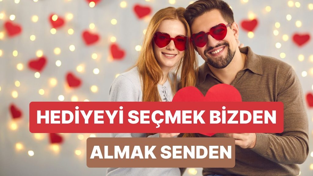Partnerine Alman Gereken Hediye Ne?