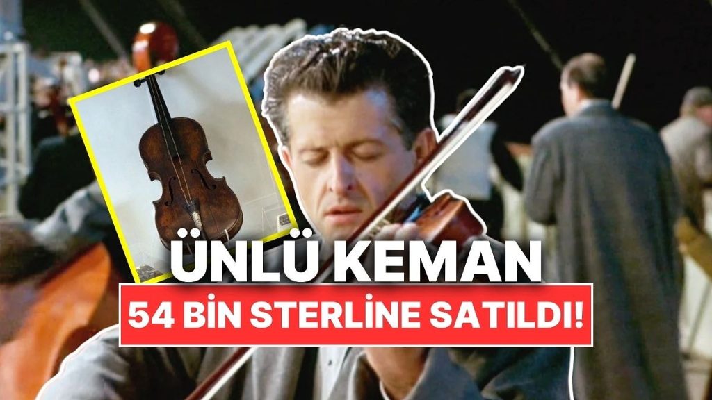 Titanic Filmindeki Ünlü Keman Satıldı