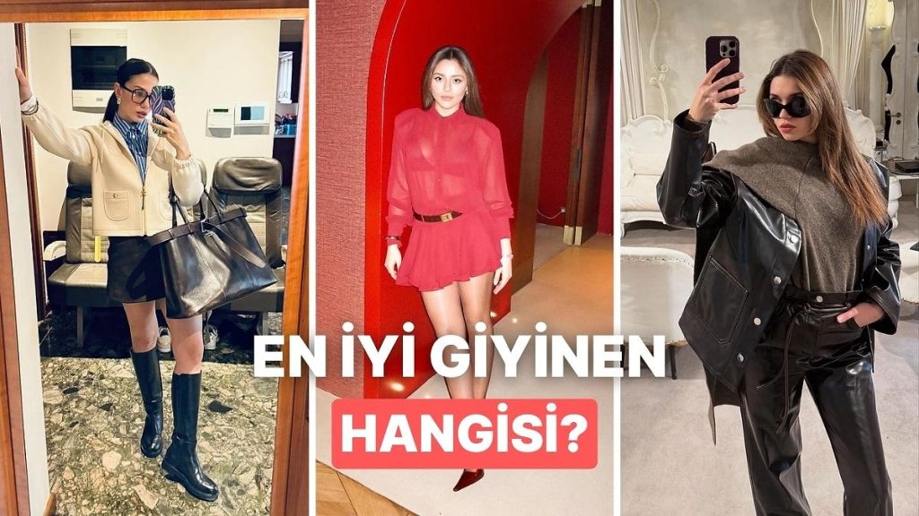 En Güçlü Stile Sahip Olan Ünlü İsim Hangisi?