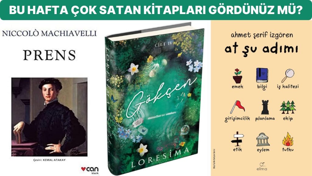 Kitap Kurtlarının Tercihi Olan Haftanın En Çok Satan Kitapları