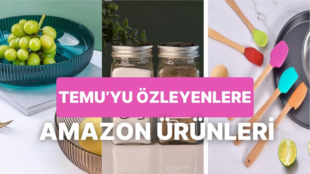 Eski Ucuz Temu’yu Özleyenler İçin Yerini Doldurmaya Aday 17 Nisan 2025 Amazon Ürün Önerileri