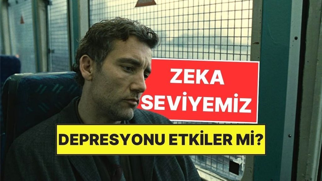 Zeki İnsanlar Depresyona Daha mı Meyilli?