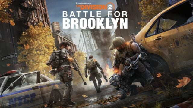 The Division 2: Battle for Brooklyn DLC Çıkış Tarihi Duyuruldu