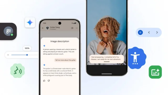 Android ve Chrome Yeni Yapay Zeka ve Erişilebilirlik Özellikleri Alıyor