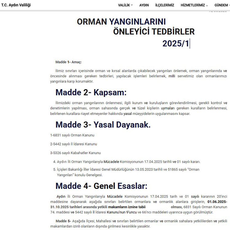 Aydın’da Ormanlık Alanlara Giriş Yasaklandı – Aydın’da Ormana Giriş Yasak Mı?