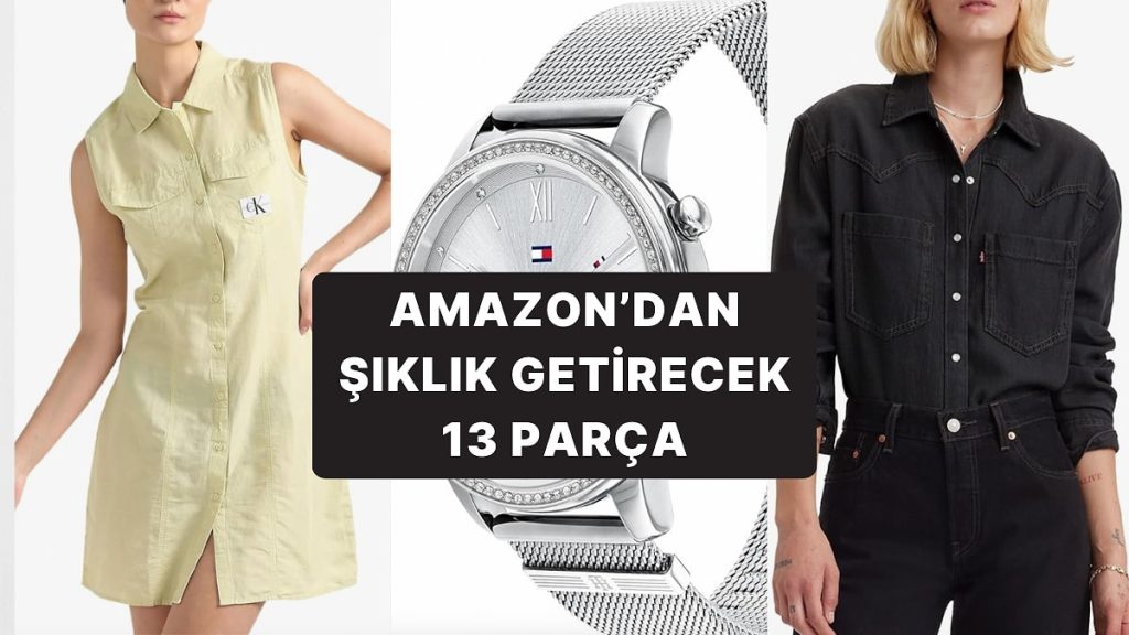 Amazon’dan Satın Alabileceğiniz Moda Ürünü