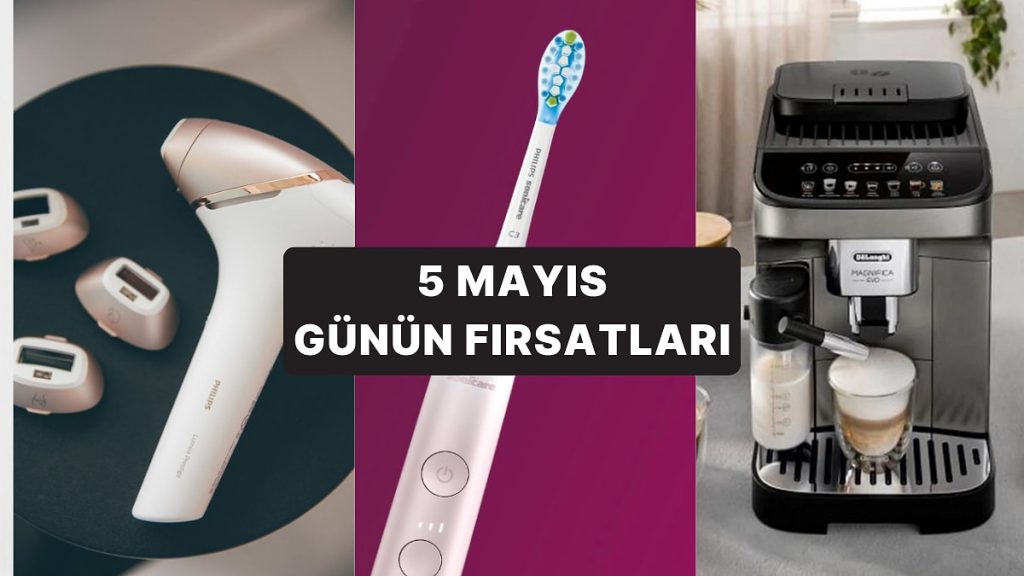 Günün Fırsatları İndirimli Ürünleri 5 Mayıs 2025