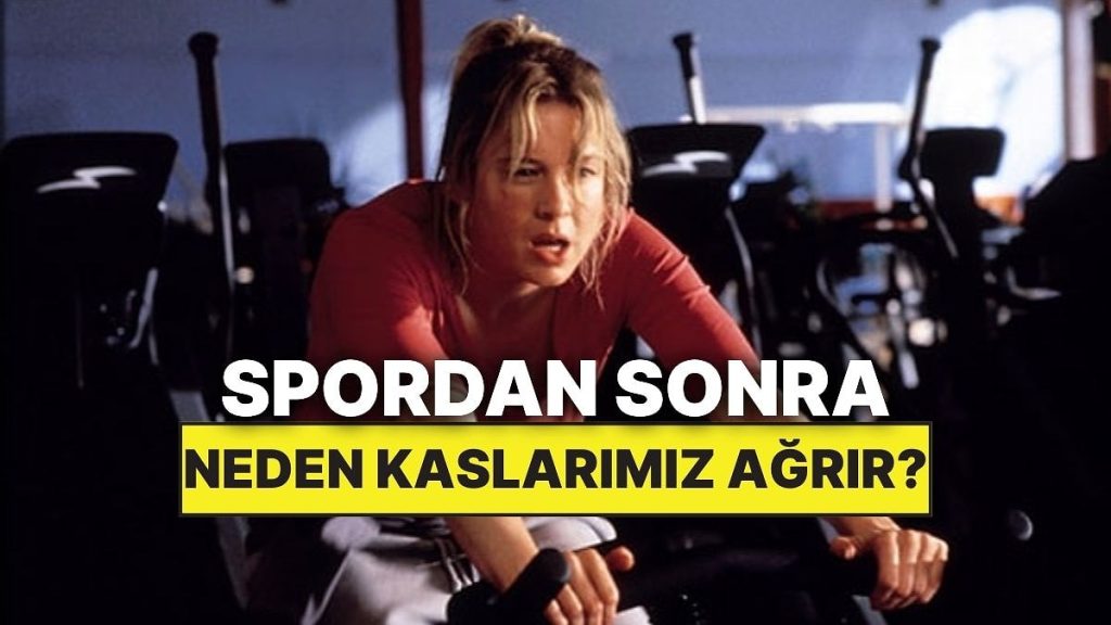 Spordan Sonra Kaslarımız Neden Ağrır?