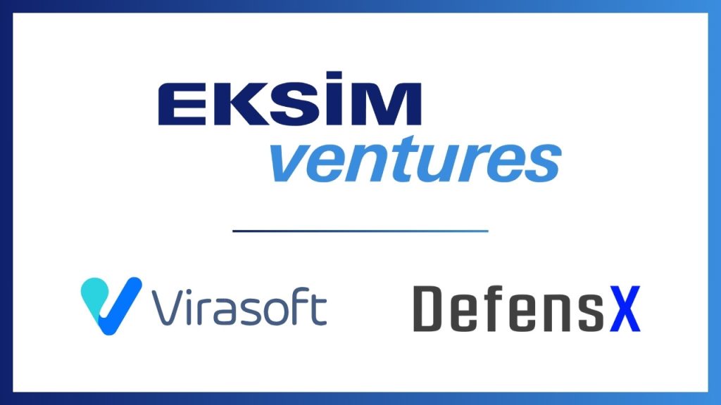Eksim Ventures, iki girişim Virasoft ve DefensX’e yatırım yaptı