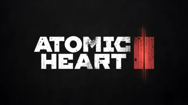 Atomic Heart 2 Resmi Olarak Duyuruldu