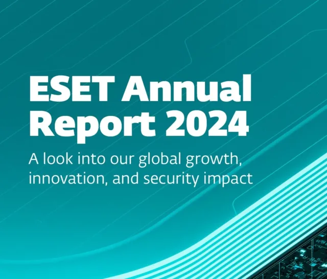 ESET 2024 Yılı Faaliyet Raporunu Açıkladı