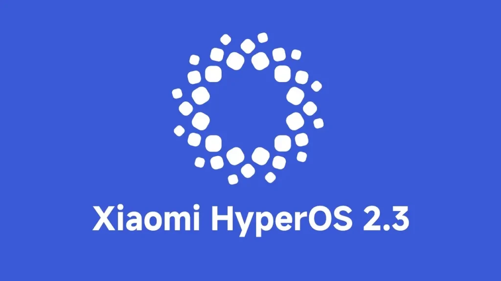 Xiaomi HyperOS 2.3 sürümünü dağıtmaya başladı