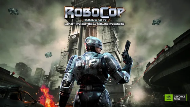 RoboCop: Rogue City – Unfinished Business, NVIDIA GeForce NOW Desteği Aldı
