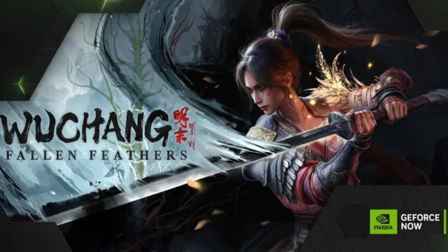 WUCHANG: Fallen Feathers, NVIDIA GeForce NOW Desteği Aldı