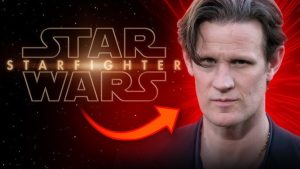 Star Wars: Starfighter Filmi Şekillenmeye Başladı: Matt Smith Oyuncu Kadrosuna Katıldı!