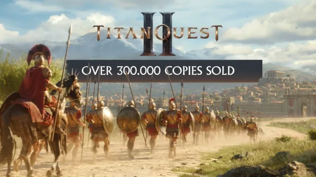 Titan Quest 2 Sadece 3 Günde 300 Bin Adet Sattı
