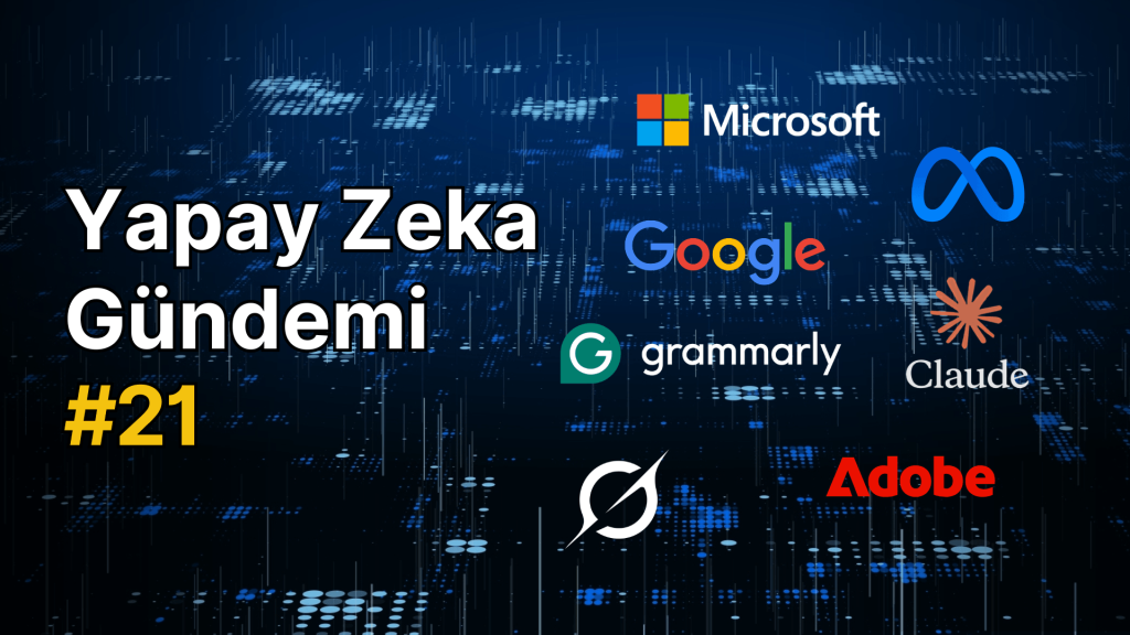 Yapay Zeka Gündemi #21 – Webrazzi