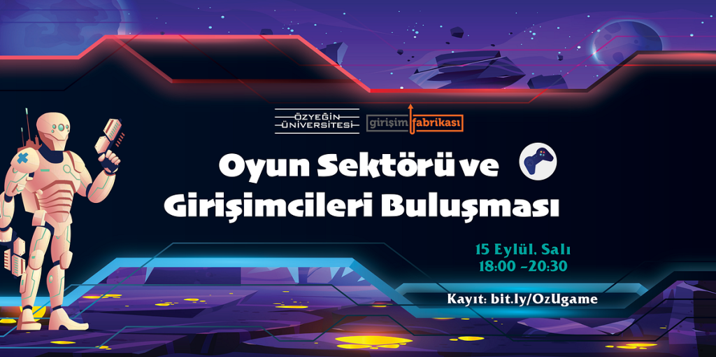 Oyun Sektörü ve Girişimcileri Buluşması Gerçekleşti! | by Girişim Fabrikası | Girişim Fabrikası